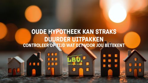 Oude hypotheek van vóór 2001?